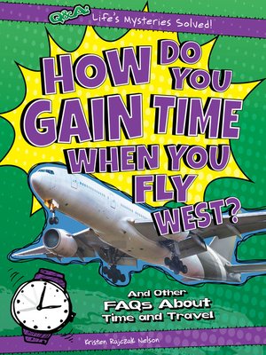 cover image of How Do You Gain Time When You Fly West?